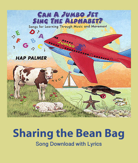 Sharing the Bean Bag Song Download with Lyrics