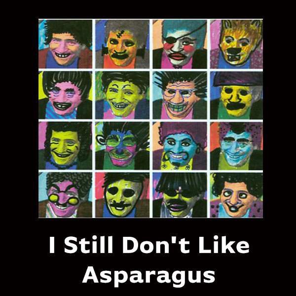 I Still don't Like Asparagus Song Download with Lyrics