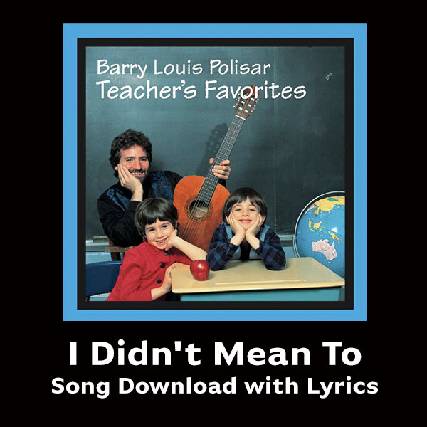 I Didn't Mean To Song Download with Lyrics
