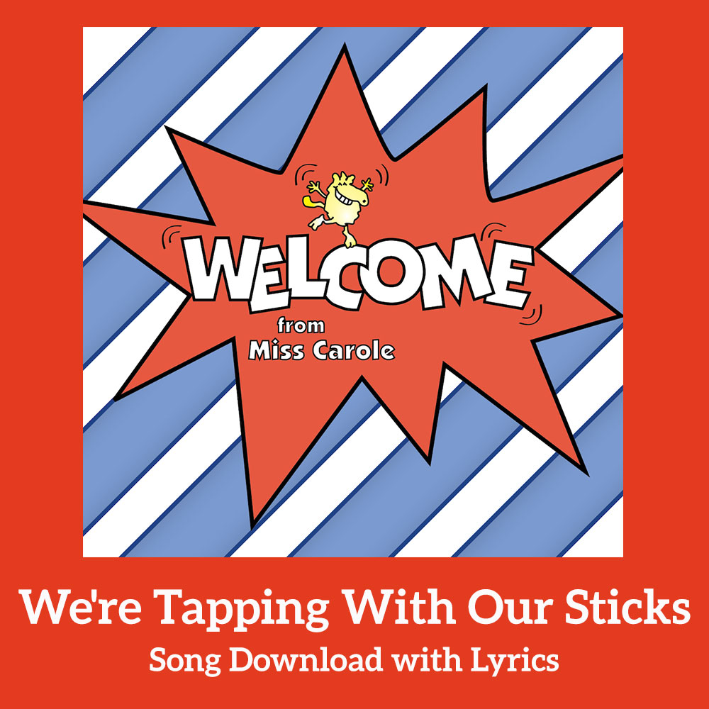 We're Tapping With Our Sticks Song Download with Lyrics