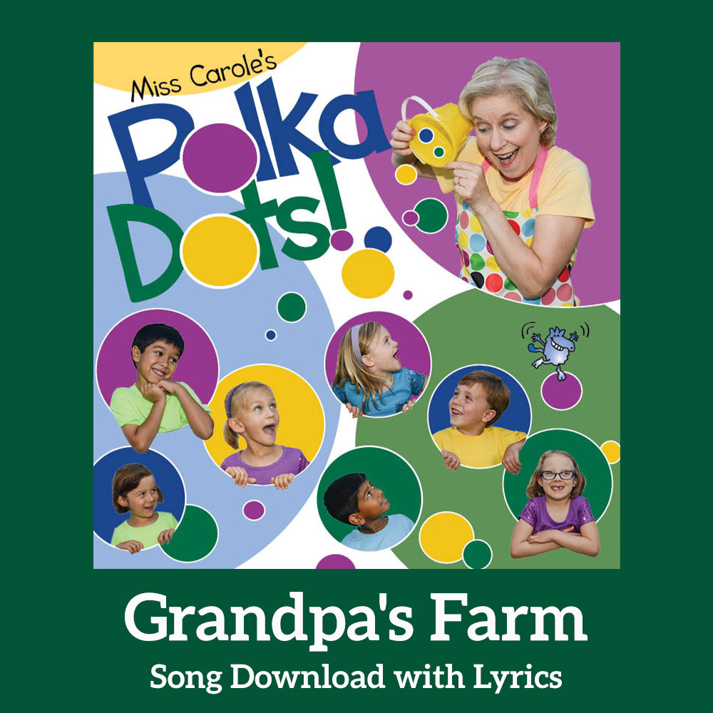 Grandpa's Farm Song Download with Lyrics