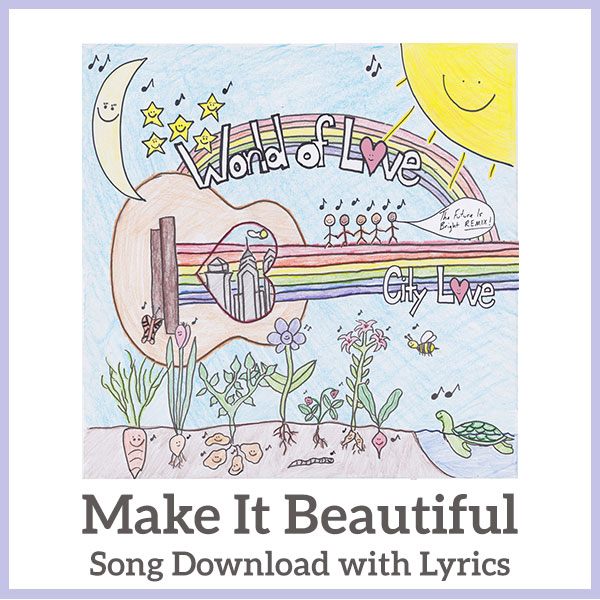 Make It Beautiful  Song