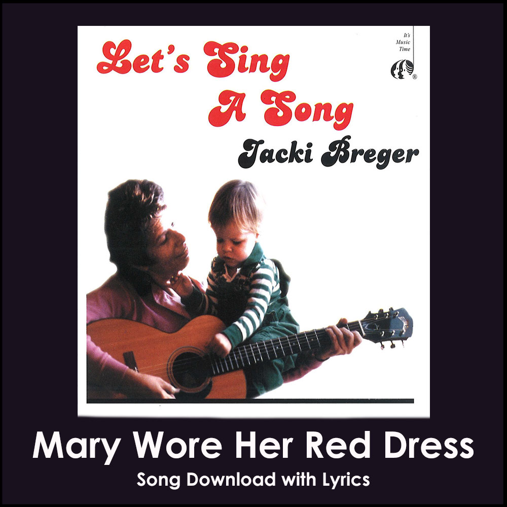 Mary Wore Her Red Dress Song Download with Lyrics