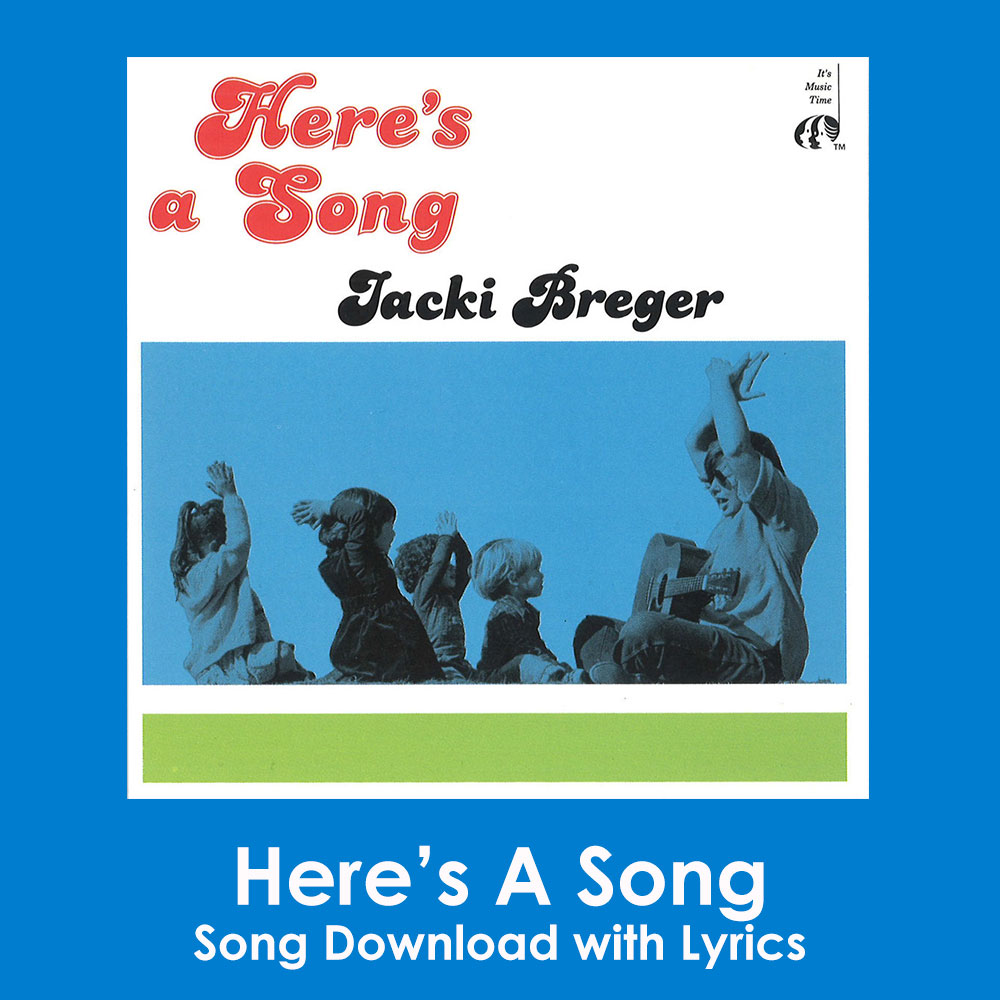 Here's A Song Download with Lyrics