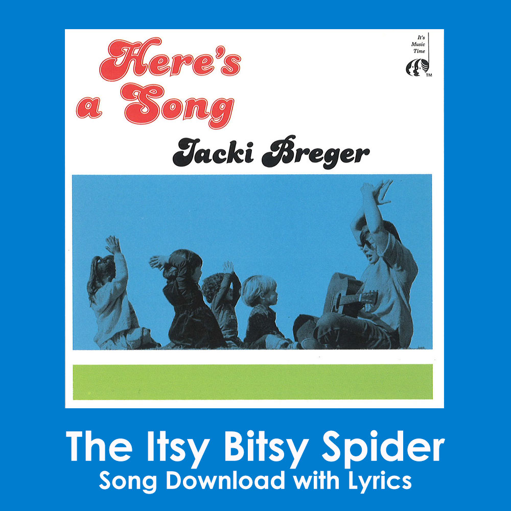The Itsy Bitsy Spider Song Download with Lyrics