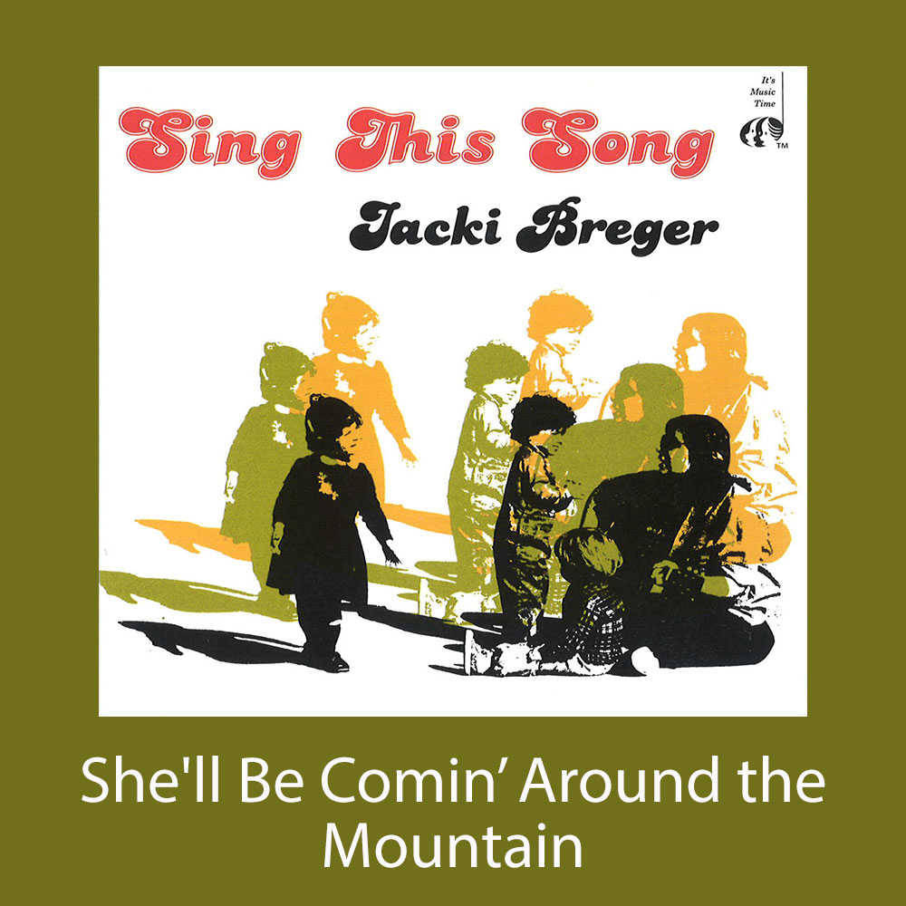 She'll Be Comin' Around the Mountain Song Download with Lyrics