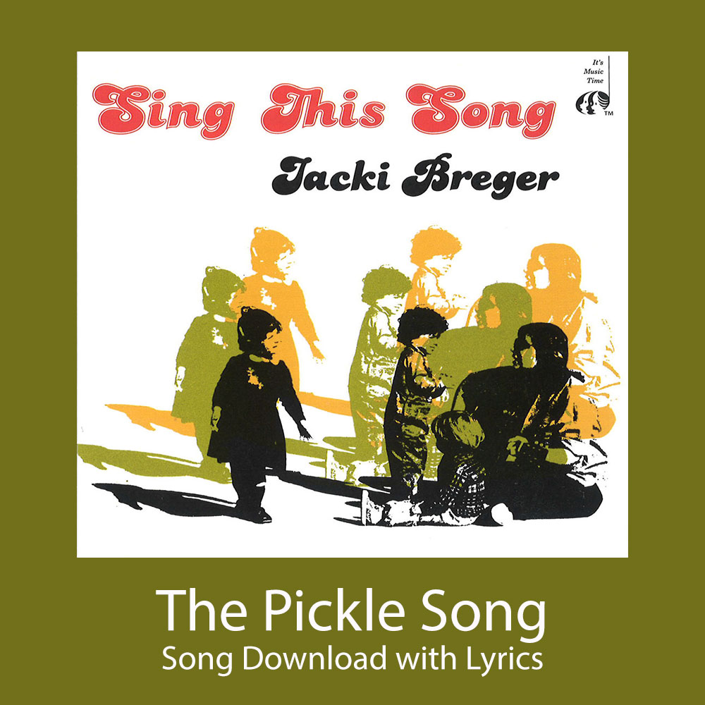 The Pickle Song Download with Lyrics