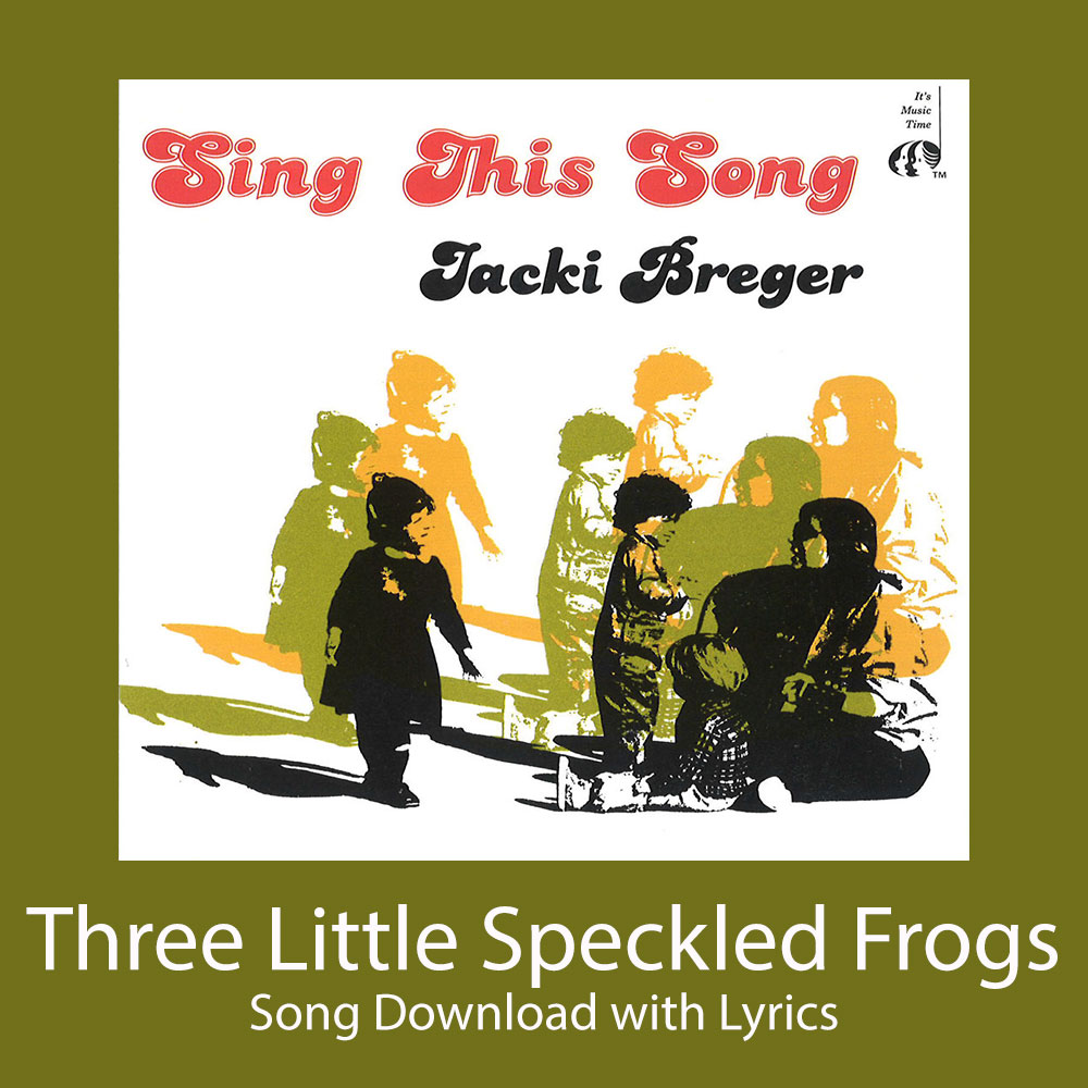 Three Little Speckled Frogs Song Download with Lyrics
