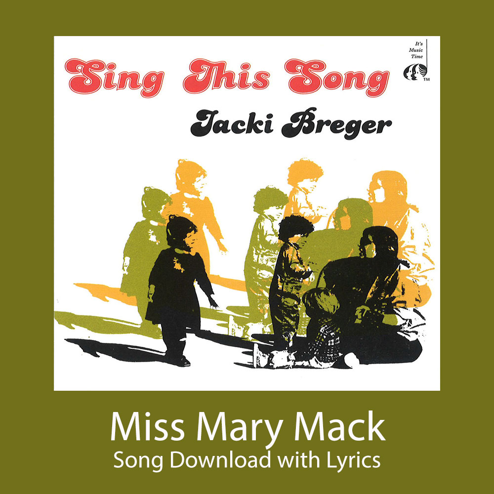 Miss Mary Mack Song Download with Lyrics