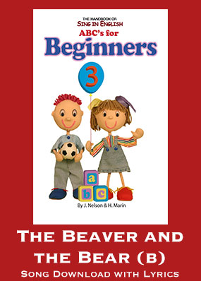 The Beaver and the Bear Song Download with Lyrics
