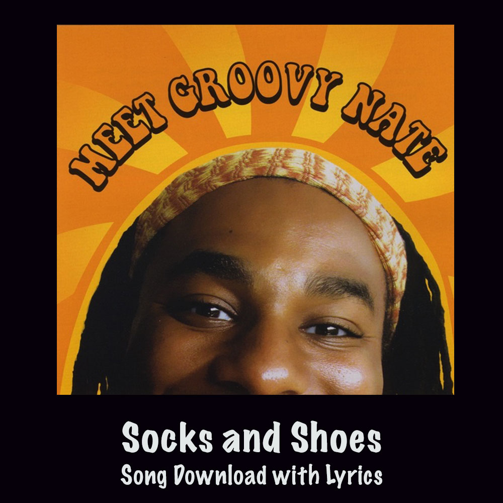 Socks and Shoes song
