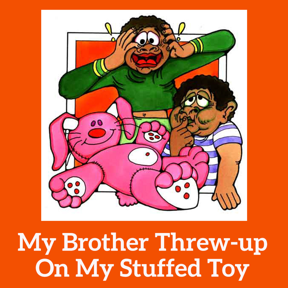 My Brother Threw-up On My Stuffed Toy Bunny Song Download with Lyrics
