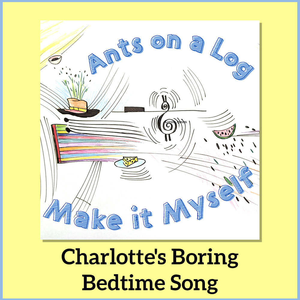 Charlotte's Boring Bedtime Song