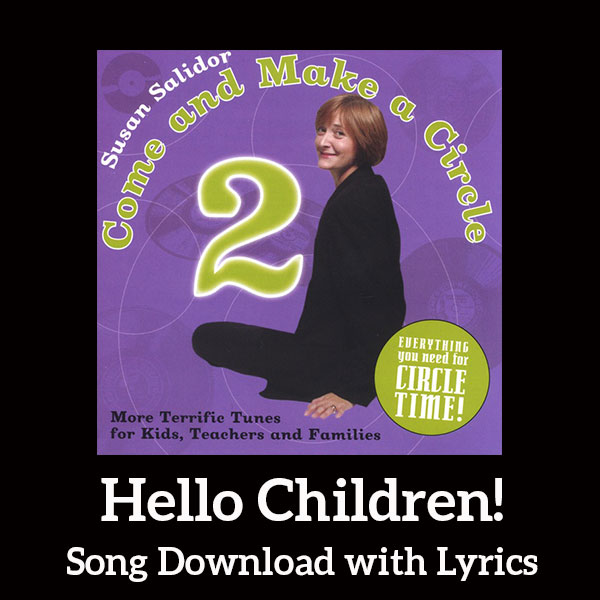 Hello Children Song Download with Lyrics