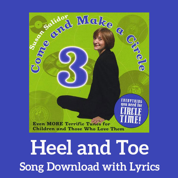 Heel and Toe Song Download with Lyrics