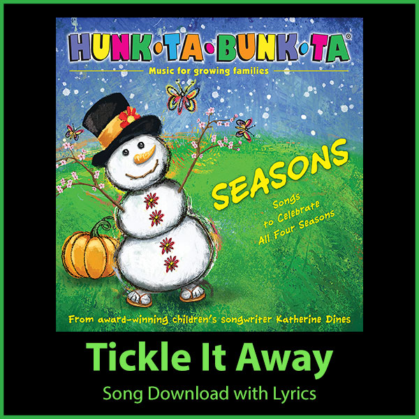 Tickle It Away Song