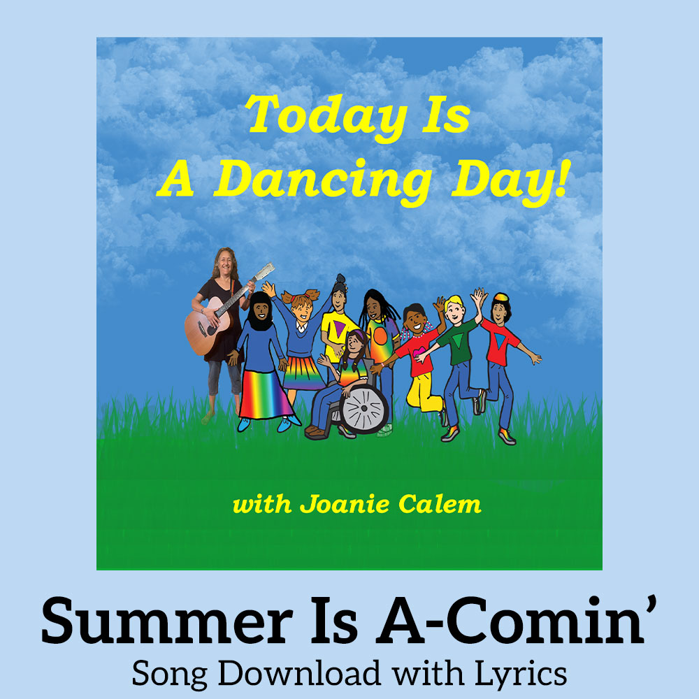 Summer Is A-Comin Song Download with Lyrics