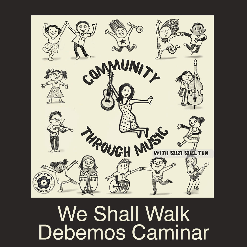 We Shall Walk/Debemos Caminar Song Download with Lyrics