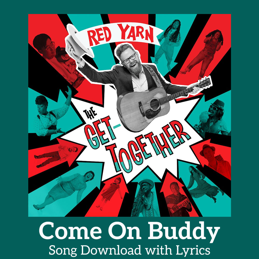 Come On Buddy Song Download with Lyrics