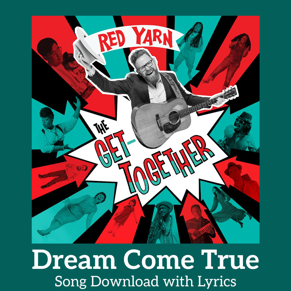 Dream Come True Song Download with Lyrics
