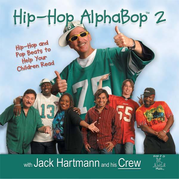 Jack Hartmann: Hip-Hop AlphaBop 2