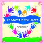 It Starts in the Heart: Jack Hartmann and Dr. Becky Bailey