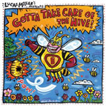 Lucas Miller: Gotta Take Care of the Hive!