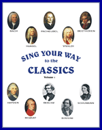 Sing Your Way to the Classics, Volume 1 Book with CD