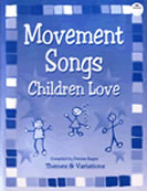 Movement Songs Children Love