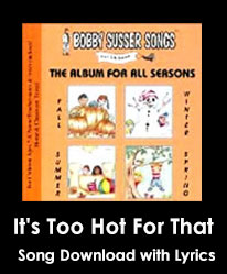 It's Too Hot For That Song Download