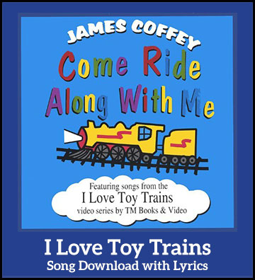 I Love Toy Trains Song Download