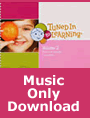 Tuned In To Learning Volume 2 MUSIC ONLY DOWNLOAD