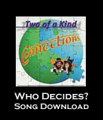 Who Decides? Lead Sheet Download with Chords and Lyrics from Two of a Kind