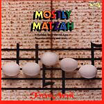 Mostly Matzah: Passover Songs