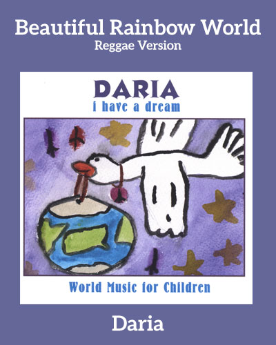 Beautiful Rainbow World (Reggae version) Song Download