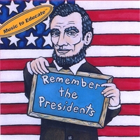Remember the Presidents: Album Download with Lyrics