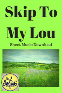 Skip To My Lou: Sheet Music Download