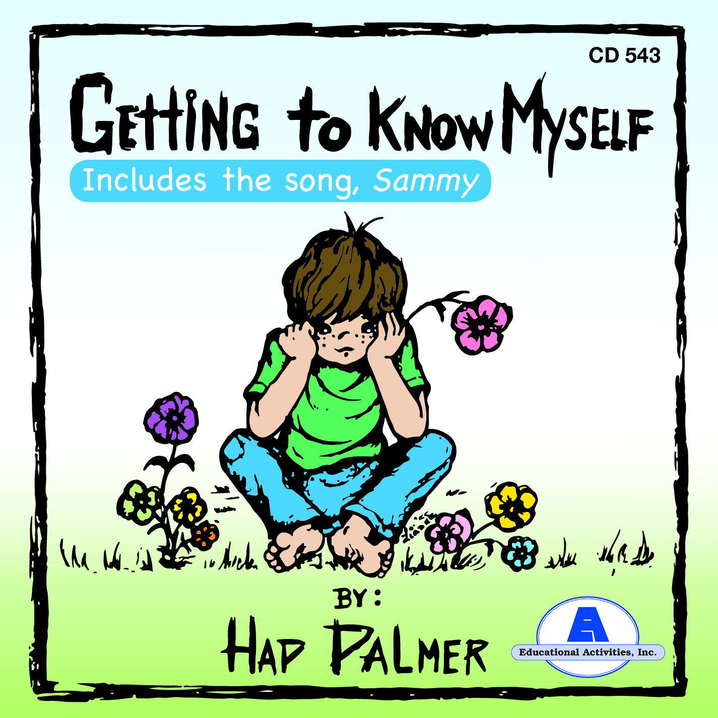 Hap Palmer: Getting to Know Myself