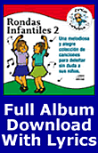 Rondas Infantiles 2 Download with Lyrics