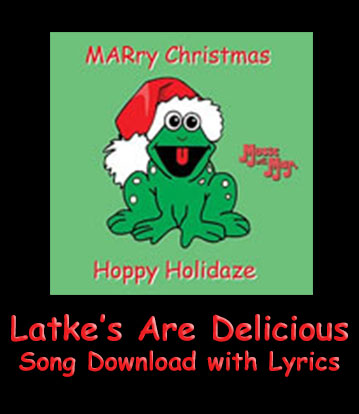 Latkes Are Delicious Song Download