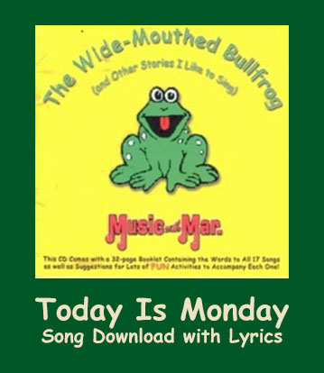 Today is Monday Song Download