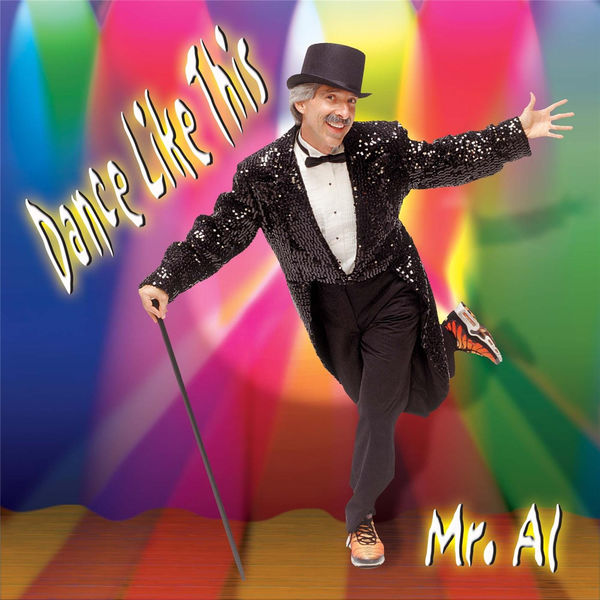 Mr. Al: Dance Like This CD