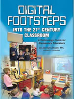 Digital Footsteps into the 21st Century Classroom