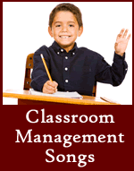 Classroom Management Songs Download with Lyrics