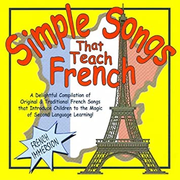 Simple Songs That Teach French