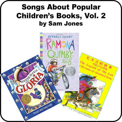 Songs About Popular Childrens Books Vol 2:  Downloadable Tracks with Lyrics