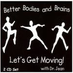 Dr. Jean: Better Bodies and Brains CD