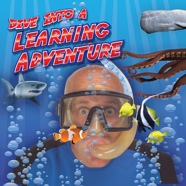 Stephen Fite:  Dive Into A Learning Adventure - PreK-2nd