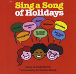 Dr. Thomas Moore:  Sing a Song of Holidays