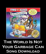 The World is Not Your Garbage Can